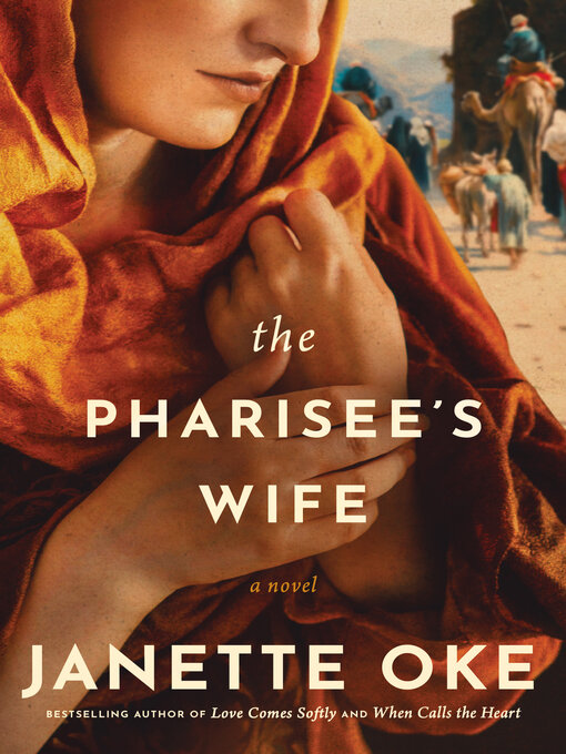 Title details for The Pharisee's Wife by Janette Oke - Wait list